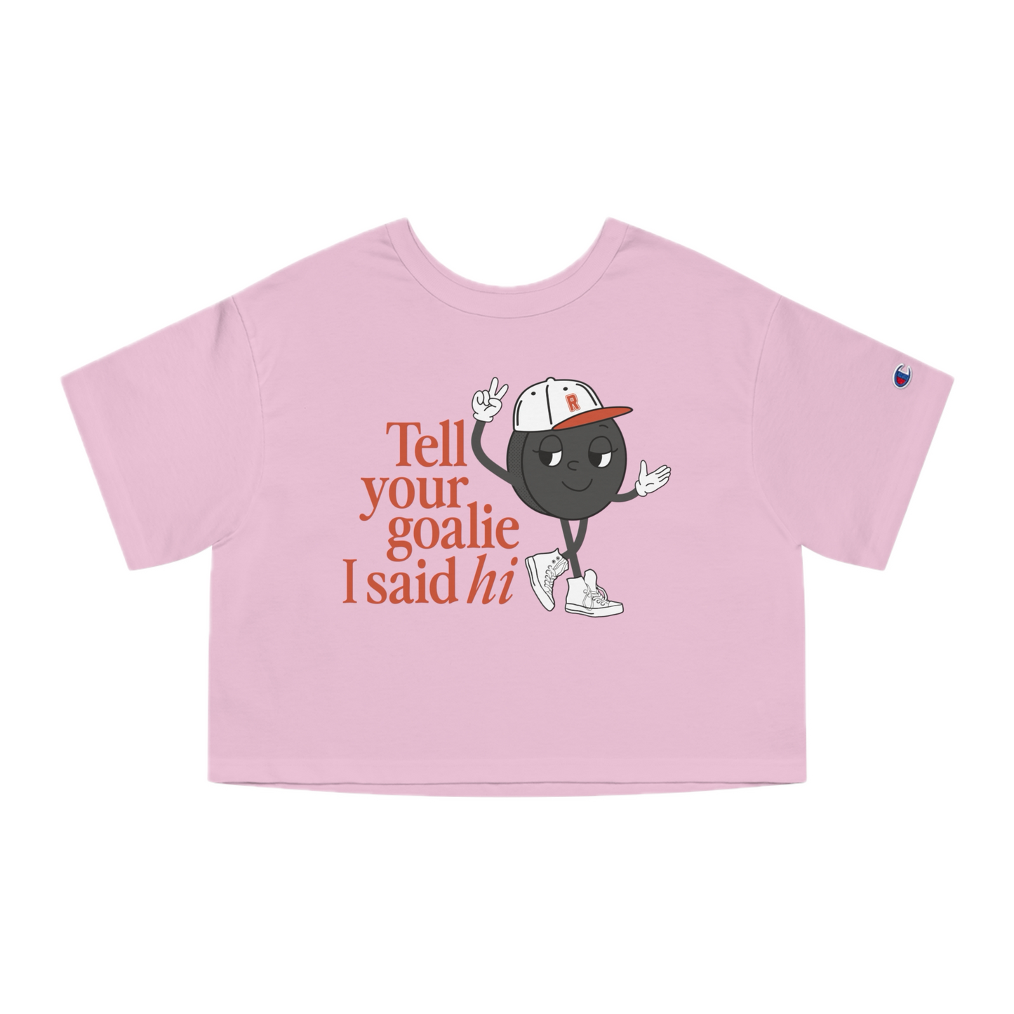 Tell Your Goalie I Said Hi Cropped Tee