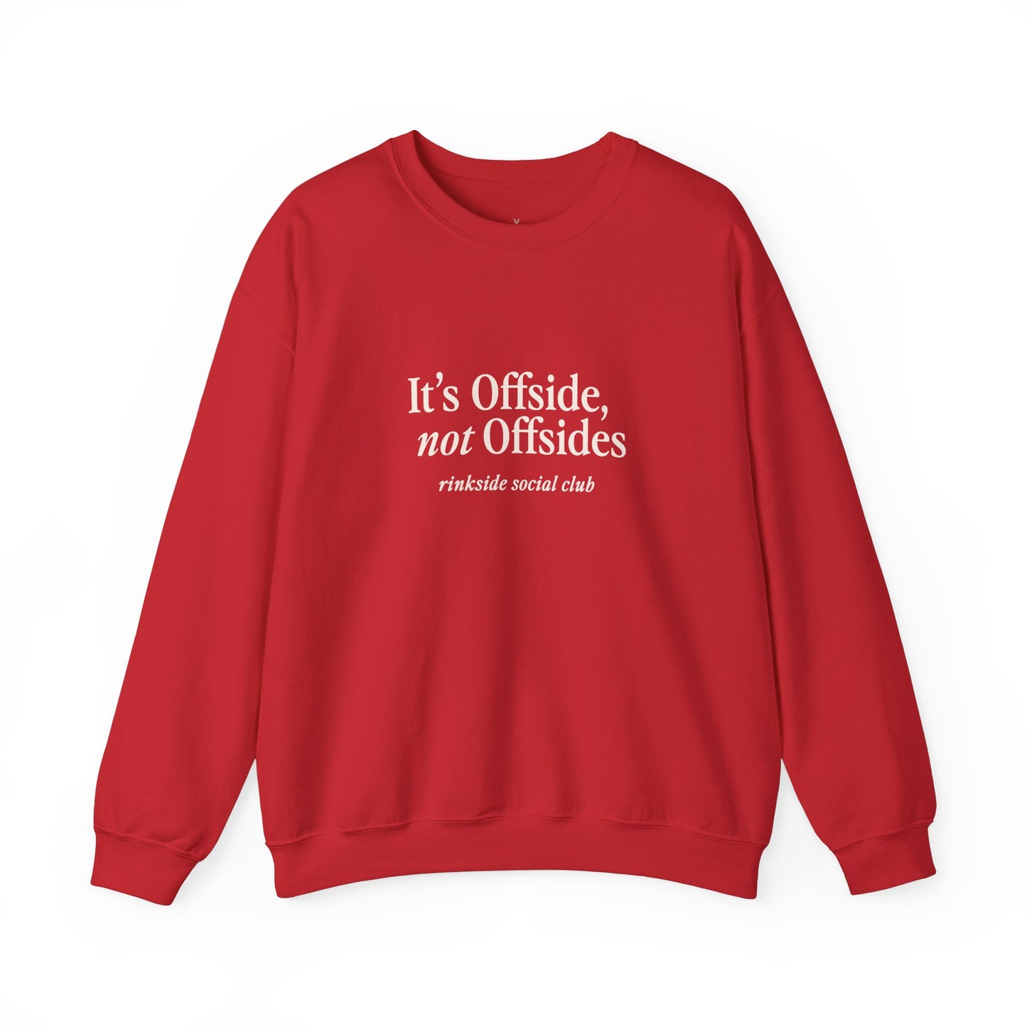 It's Offside, Not Offsides Sweatshirt