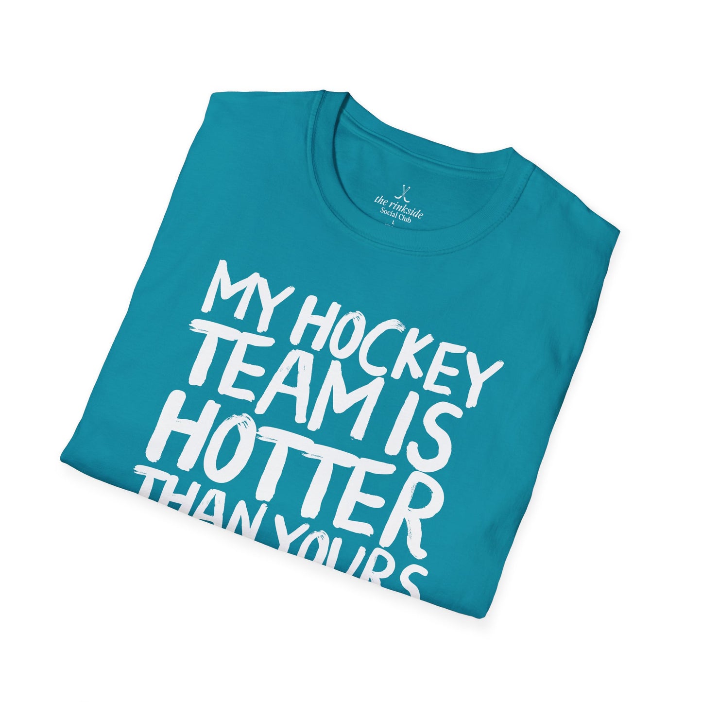 Hotter Than Yours Tee
