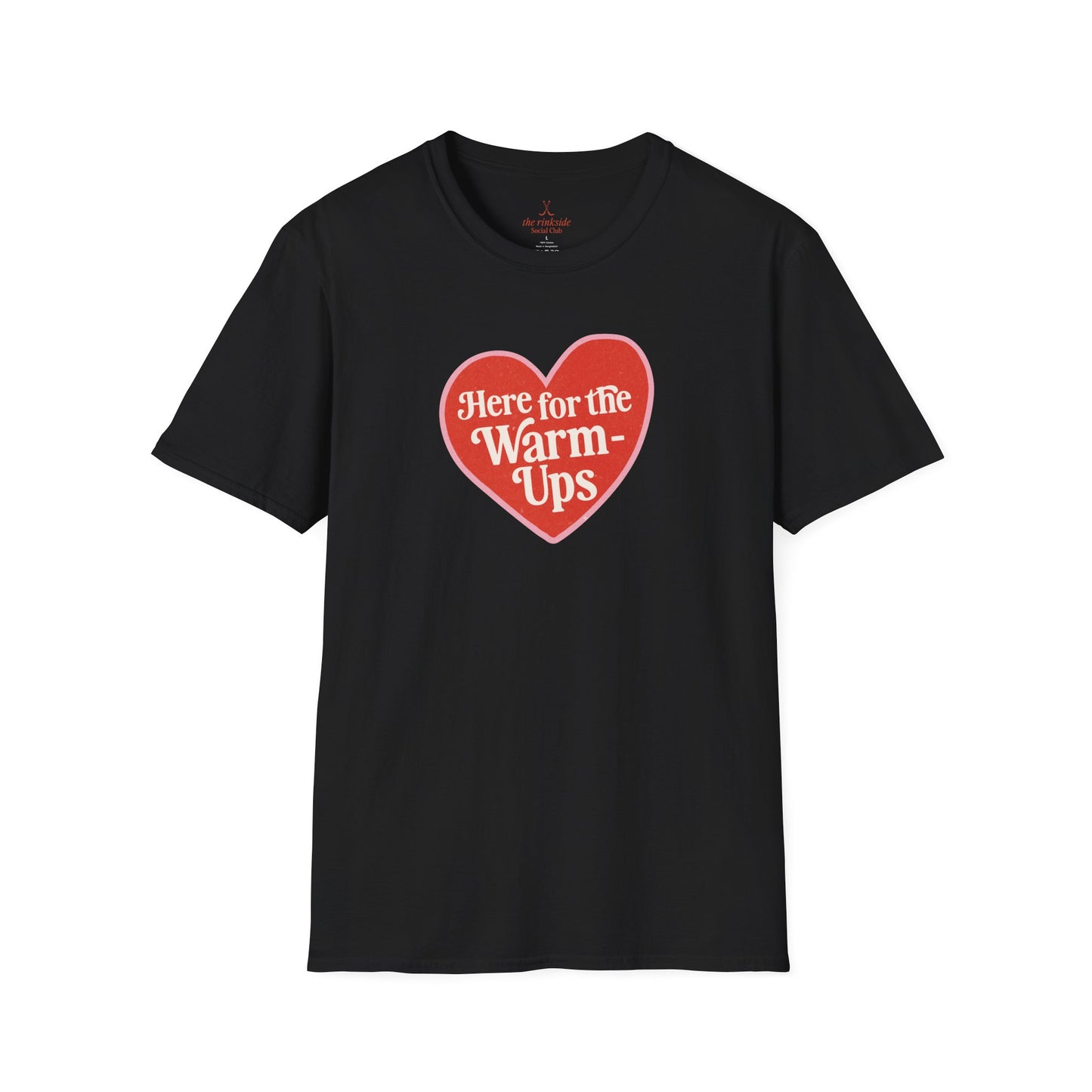 Here for the Warm-ups Tee