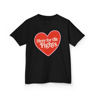 Here for the Fights Youth Tee