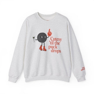 Cutesy til the Puck Drops Sweatshirt
