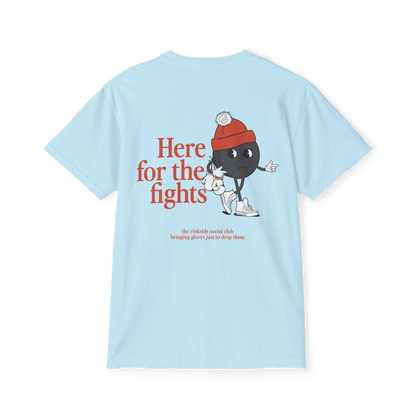 Here for the Fights Pocket Tee