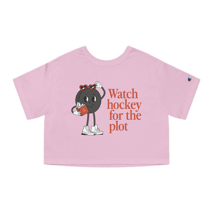 Watch Hockey for the Plot Cropped Tee