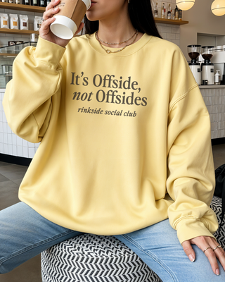 It's Offside, Not Offsides Sweatshirt