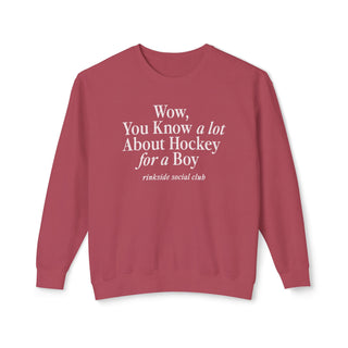 You Know A Lot About Hockey for a Boy Sweatshirt