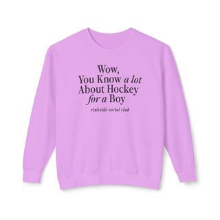 You Know A Lot About Hockey for a Boy Sweatshirt