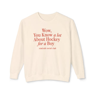 You Know A Lot About Hockey for a Boy Sweatshirt